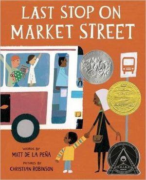 Cover of “Last Stop on Market Street” by Matt de la Pena