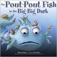 Cover of “The Pout-Pout Fish in the Big-Big Dark” by Deborah Diesen
